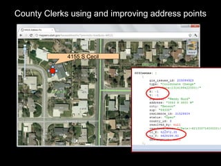 County Clerks using and improving address points



             4155 S Cecil
 