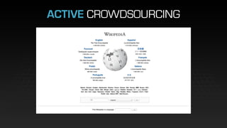 ACTIVE CROWDSOURCING
 