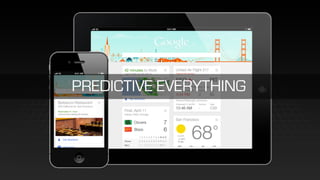 PREDICTIVE EVERYTHING
 