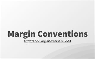 Margin Conventions
http://bl.ocks.org/mbostock/3019563
 