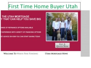 First Time Home Buyer Utah

 