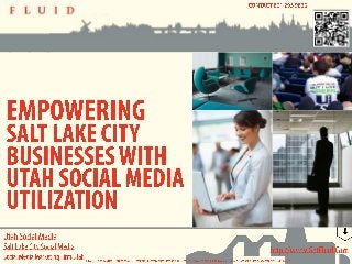 Utah Social Media - Empowering Salt Lake City Businesses with Utah Social Media Utilization