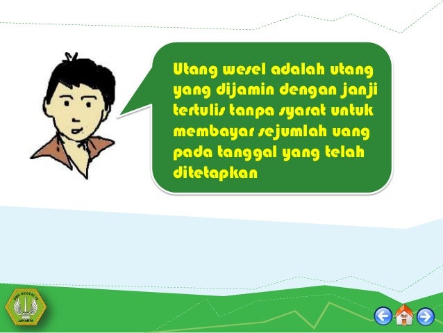 Utang wesel, hipotik dan obligasi