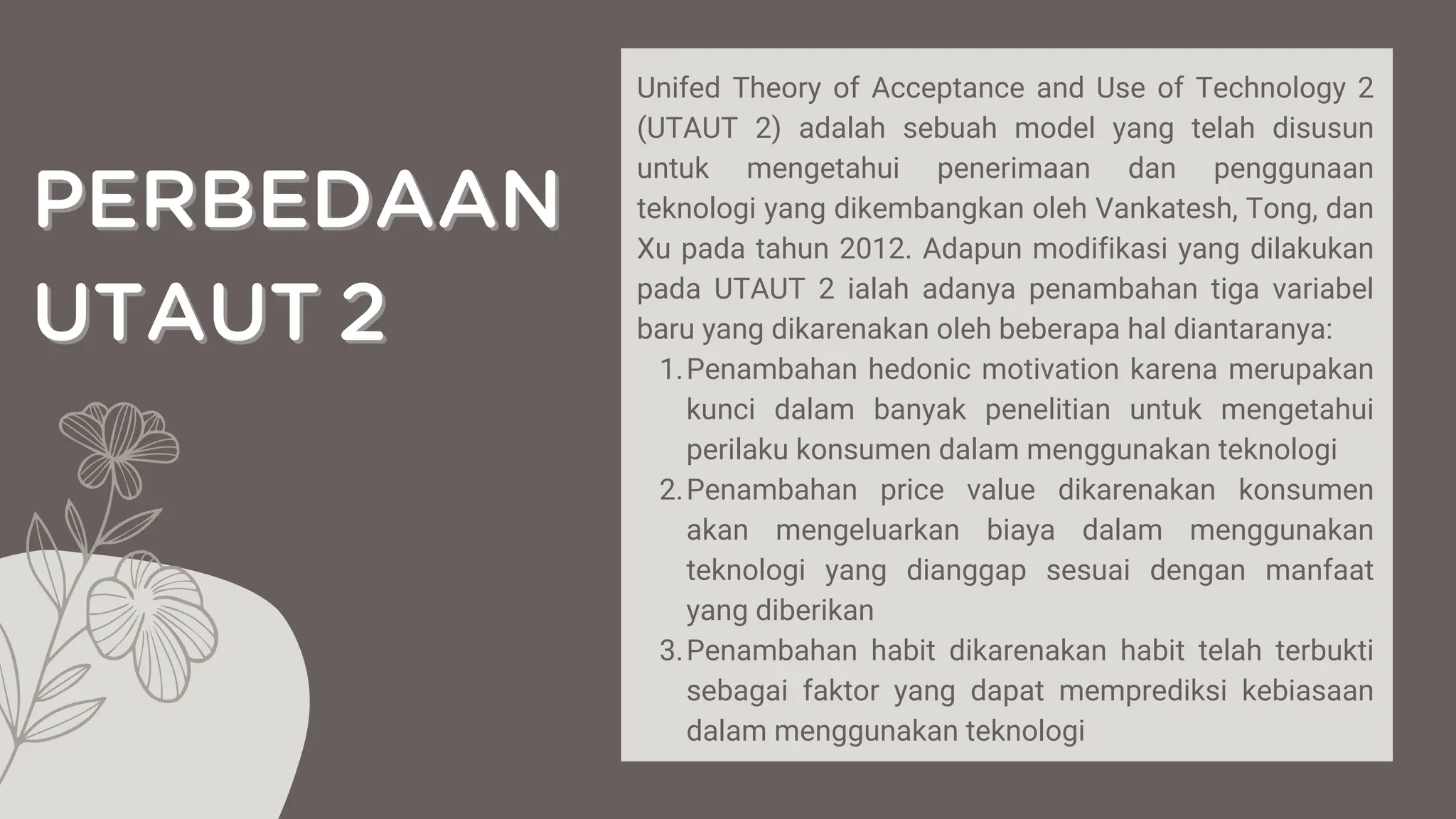 Unifed Theory of Acceptance and Use of Technology 2 (UTAUT 2) | PPT