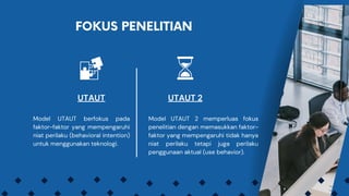 Tugas Individu Fintech Metode UTAUT_Pert 13 | PPT