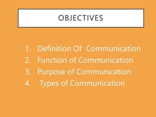 Purpose of Communication.ppt