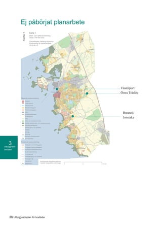 Utbyggnads-
områden
3
36 Utbyggnadsplan för bostäder
Ej påbörjat planarbete
Lindberg
Gamla Köpstad
Träslövsläge
FÖP Trönninge
Centrum
Getterön
Trönningenäs
Mark- och vattenanvändning
Skala 1:45 000 (A3)
Översiktsplan Varbergs kommun
Fördjupning för stadsområdet
2010-06-15
Karta 1
0 52,5 Kilometer
Pågående markanvändning
Förändrad markanvändning
Centrum
Lokalt centrum
Vård och skola
Blandad bebyggelse
Fritidshusbebyggelse
Hamn
Verksamhetsområden
Jordbruksmark
Natur
Natur- och rekreationsområde
Särskilt värdefullt natur- och rekreationsområde
Rekreationsanläggning
Befintligt gång- och cykelstråk
Färjeled
Järnväg
Motorväg
Befintliga vindkraftområden
Järnvägsstation
Föreslagen centrumbebyggelse
Föreslagen blandad bebyggelse
Föreslaget verksamhetsområde
Ny järnvägssträckning
Tunnelöppning
Föreslaget gång- och cykelstråk
Föreslagen väg
Vägreservat
Resecentrum
Karta1
Symbolernas betydelse beskrivs
i kapitlet Geografiska inriktningar
Breared/
Jonstaka
Västerport
Östra Träslöv
 