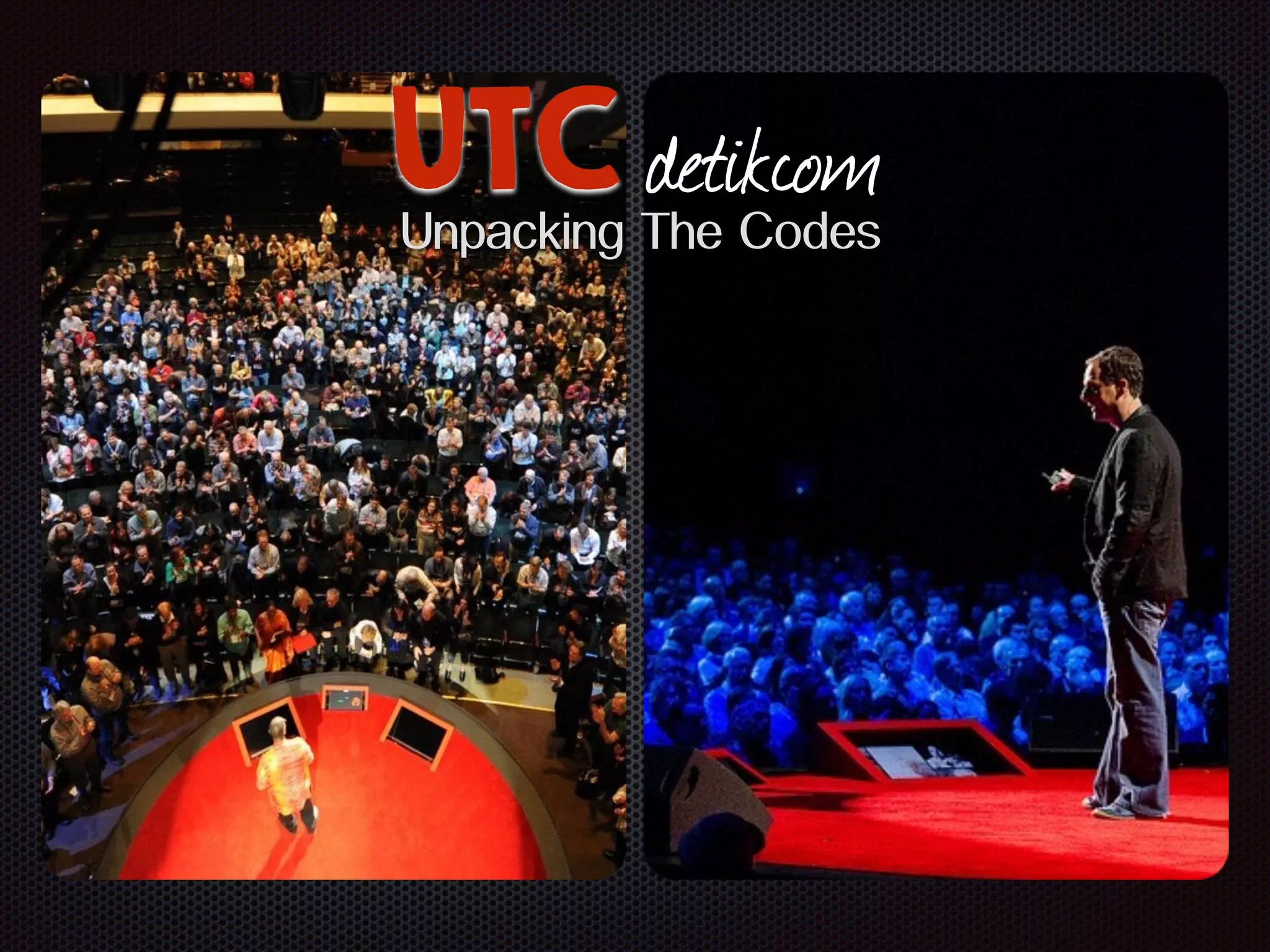 UTC detikcom
Unpacking The Codes
 