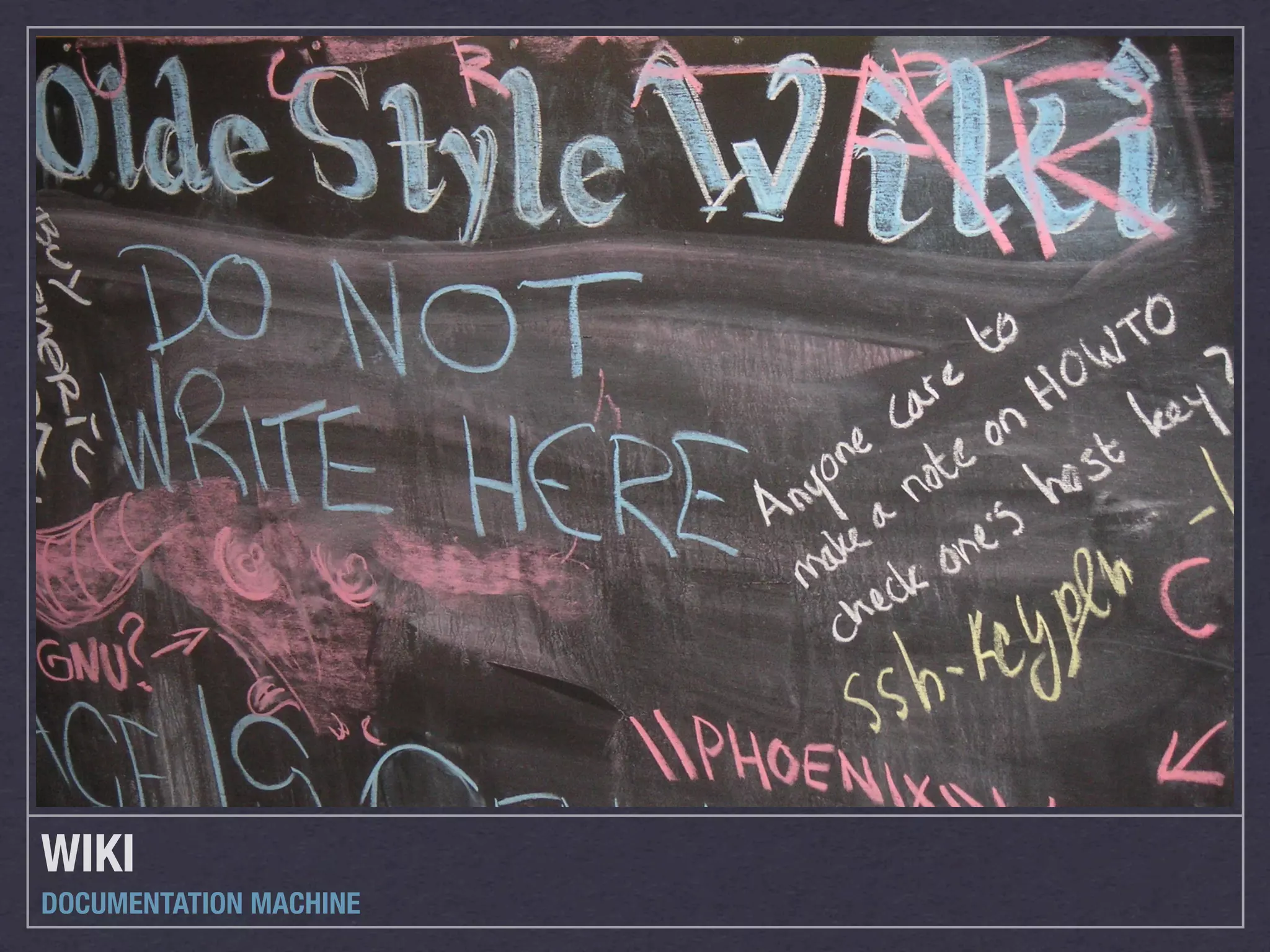 WIKI
DOCUMENTATION MACHINE
 