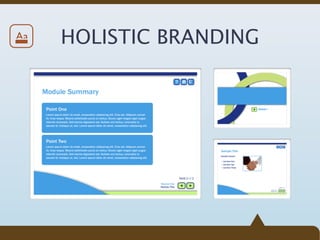 Aa   HOLISTIC BRANDING
 