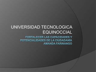UNIVERSIDAD TECNOLOGICA
EQUINOCCIAL

 