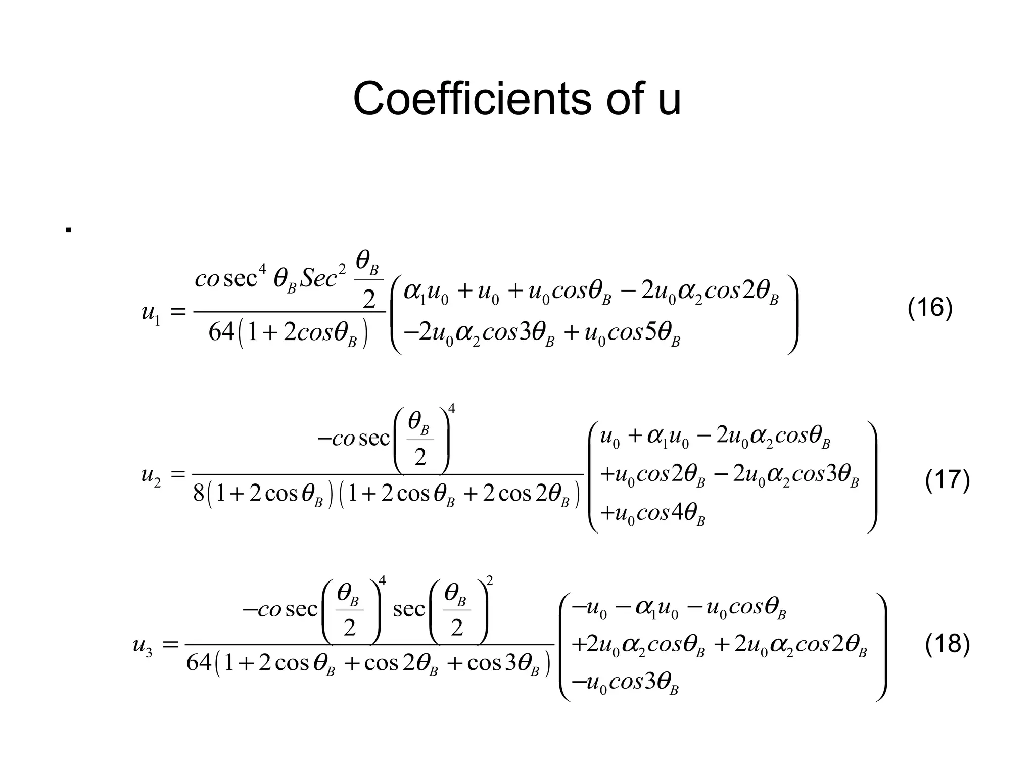 Coefficients of u . (16) (17) (18) 