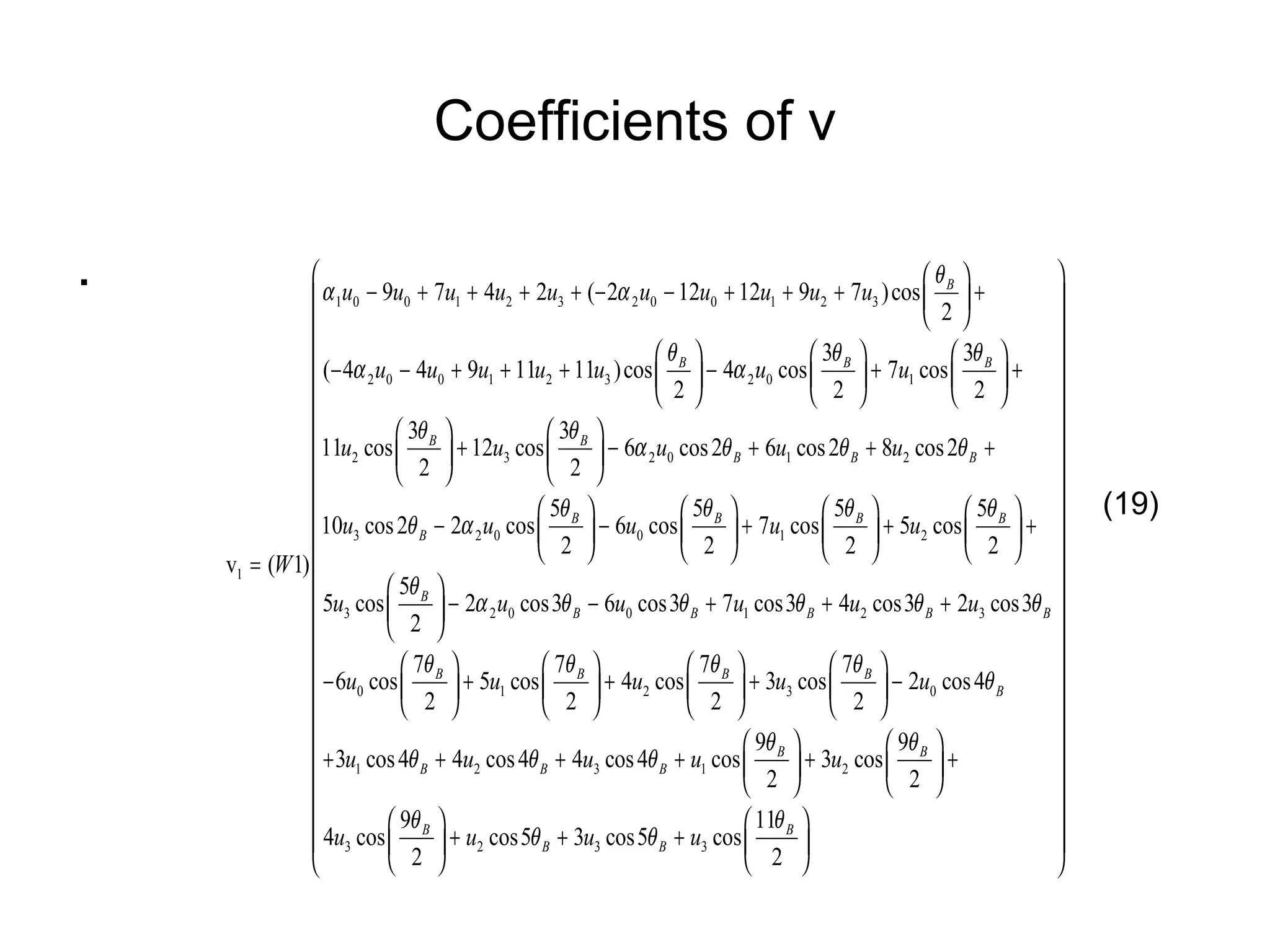 Coefficients of v . (19) 