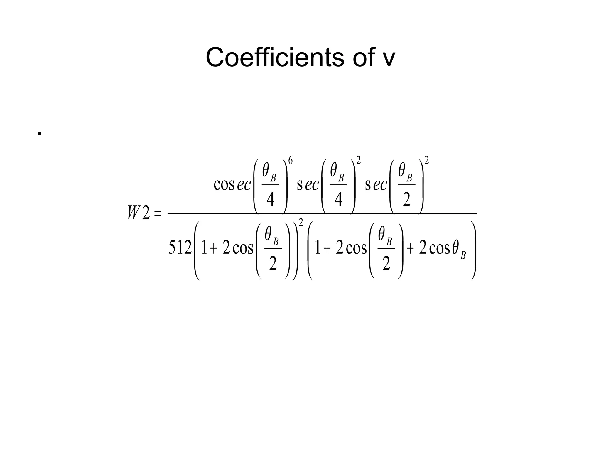 Coefficients of v . 