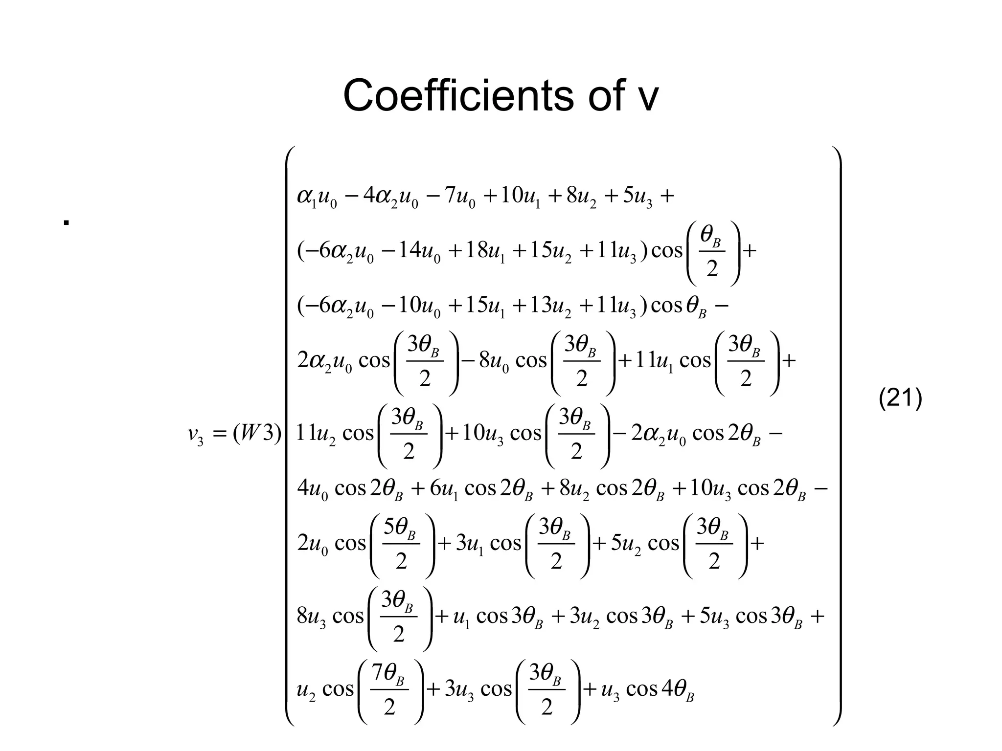 Coefficients of v . (21) 