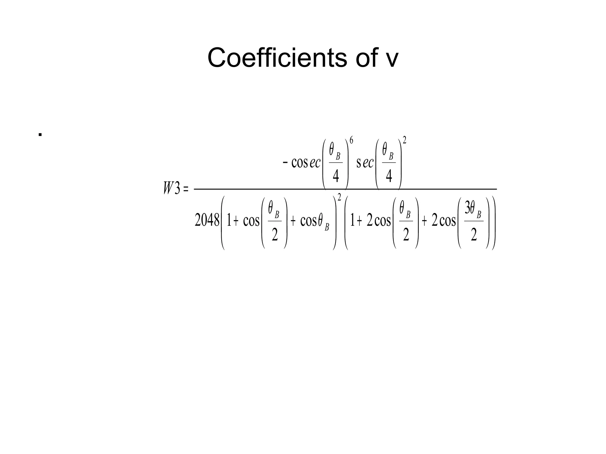 Coefficients of v . 
