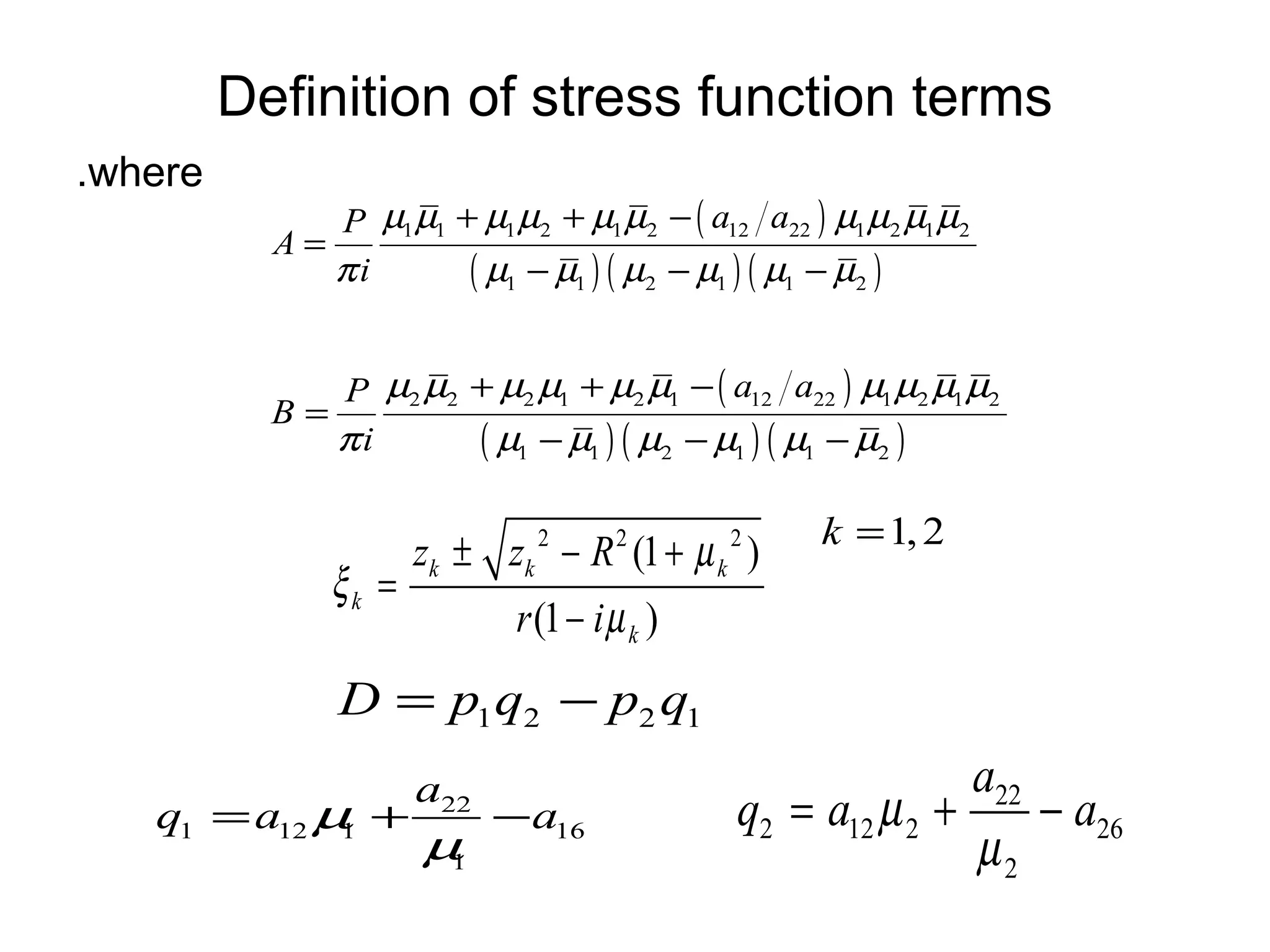 Definition of stress function terms .where 
