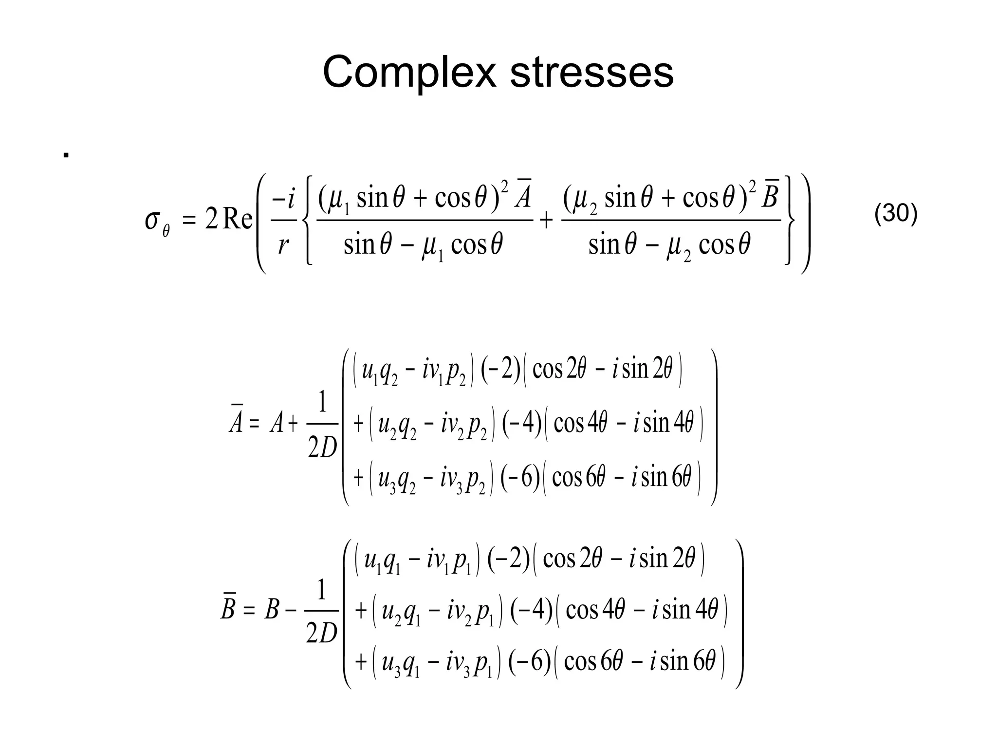 Complex stresses . (30) 