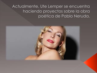 Ute lemper. alejandro osvaldo patrizio