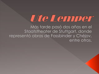 Ute lemper. alejandro osvaldo patrizio