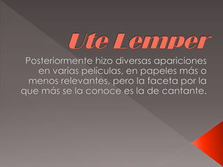 Ute lemper. alejandro osvaldo patrizio