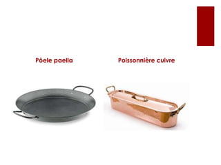 Pôele paella Poissonnière cuivre
 