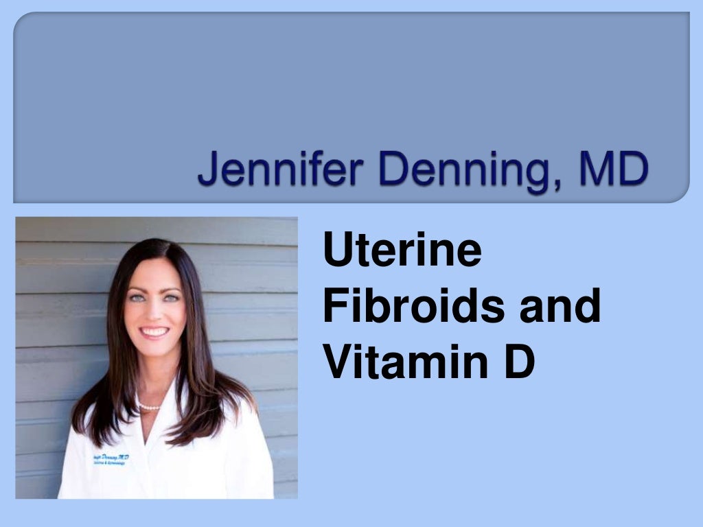 Uterine fibroids and vitamin d