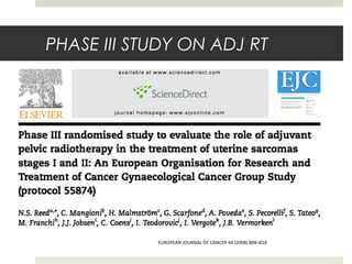 PHASE III STUDY ON ADJ RT
EUROPEAN JOURNAL OF CANCER 44 (2008) 808–818
 