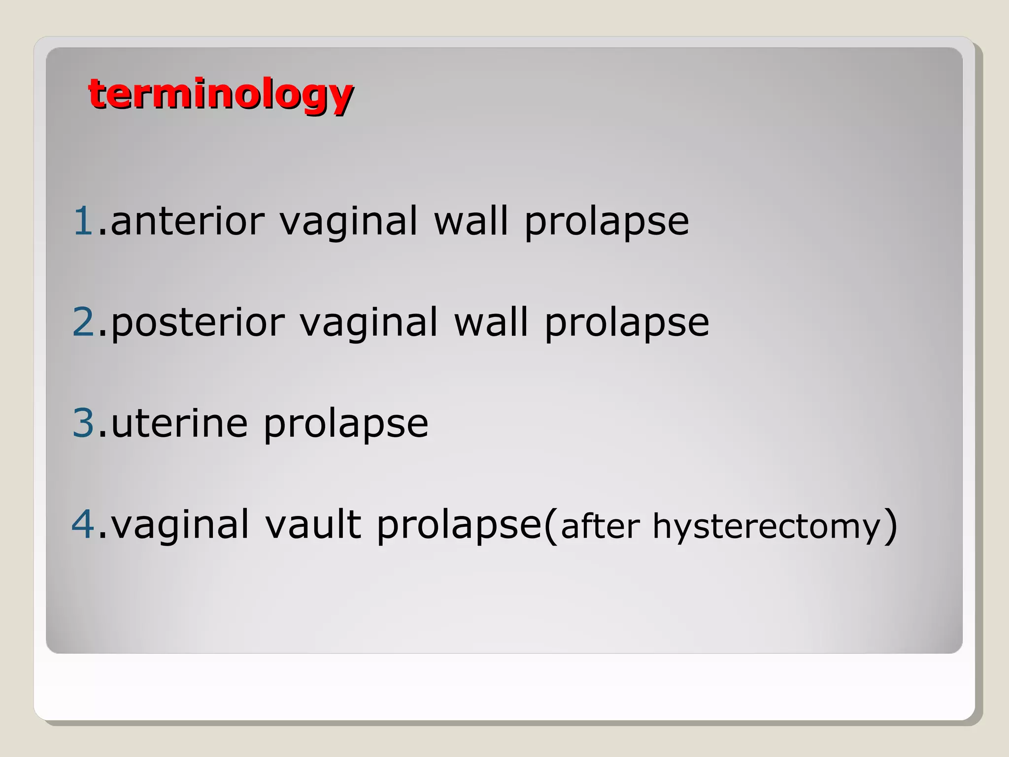 Utero vaginal prolapse | PPT