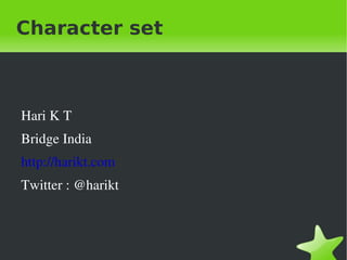 Character set ,[object Object]