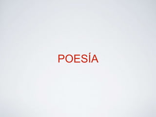 POESÍA
 