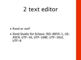 UTF-8: The Secret of Character Encoding