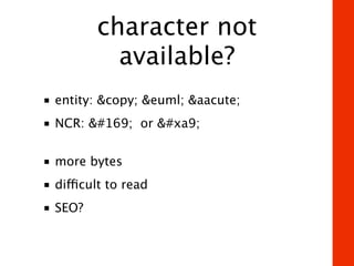 UTF-8: The Secret of Character Encoding