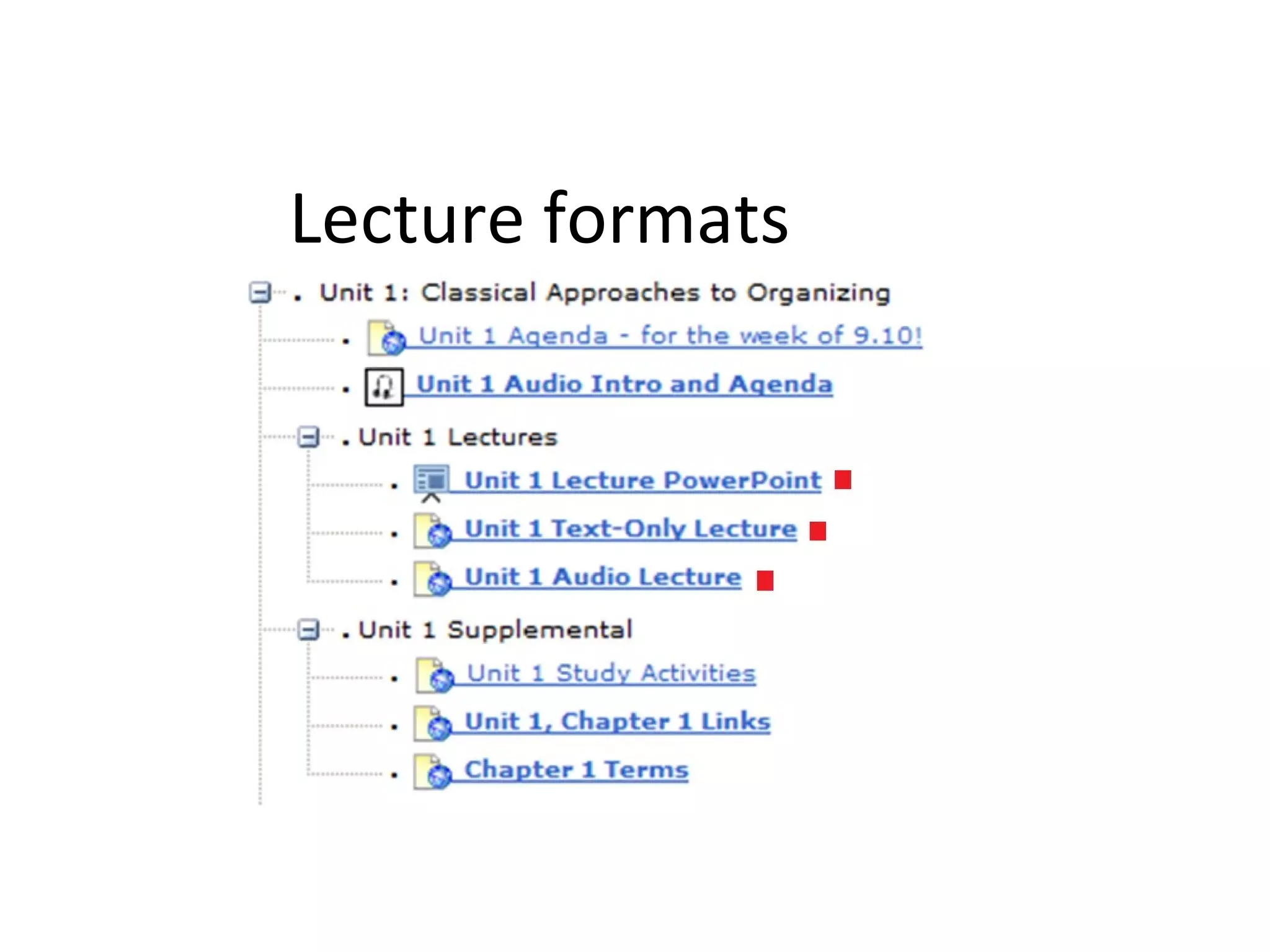 Lecture formats
 