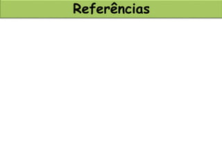Referências
 