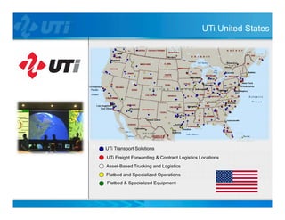 UTi United States




UTi Transport Solutions
UTi Freight Forwarding & Contract Logistics Locations
Asset-Based Trucking and Logistics
Flatbed and Specialized Operations
Flatbed & Specialized Equipment
 