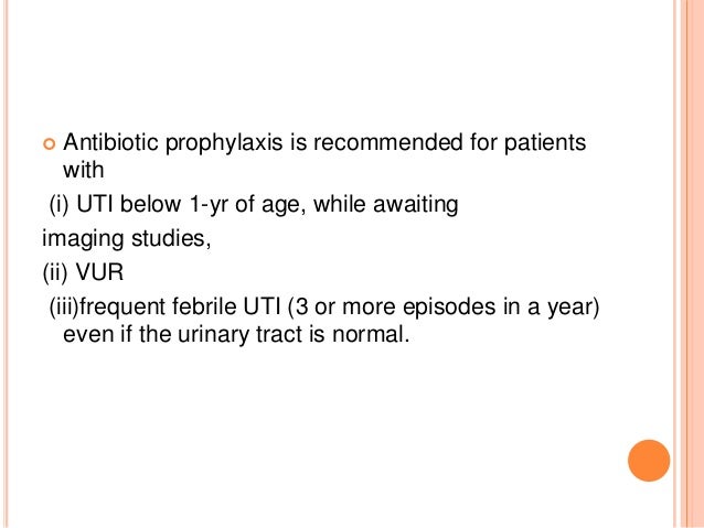  VUR is seen in 40-50% infants and 30-50% children with UTI, and resolves with age.  Its severity is graded using the In...