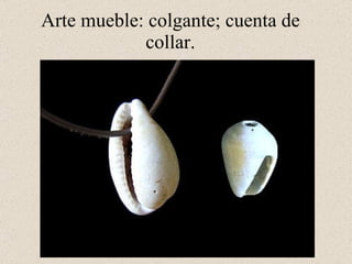 Arte mueble: colgante; cuenta de collar.