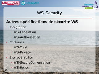 Utilisation de services Web sécurisés en Java en environnement Open Source
