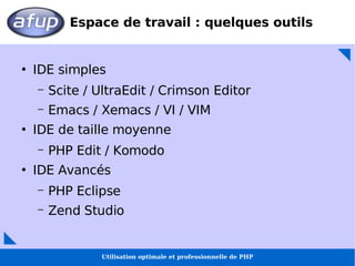 Utilisation optimale et professionnelle de PHP
