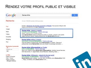 RENDEZ VOTRE PROFIL PUBLIC ET VISIBLE
 