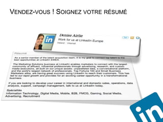 VENDEZ-VOUS ! SOIGNEZ VOTRE RÉSUMÉ
 
