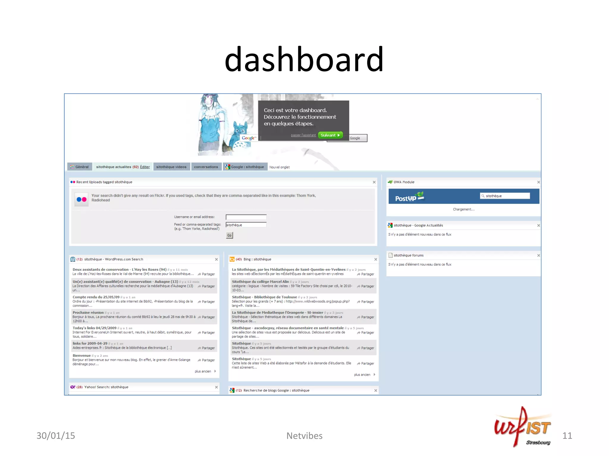 dashboard
30/01/15 Netvibes 11
 