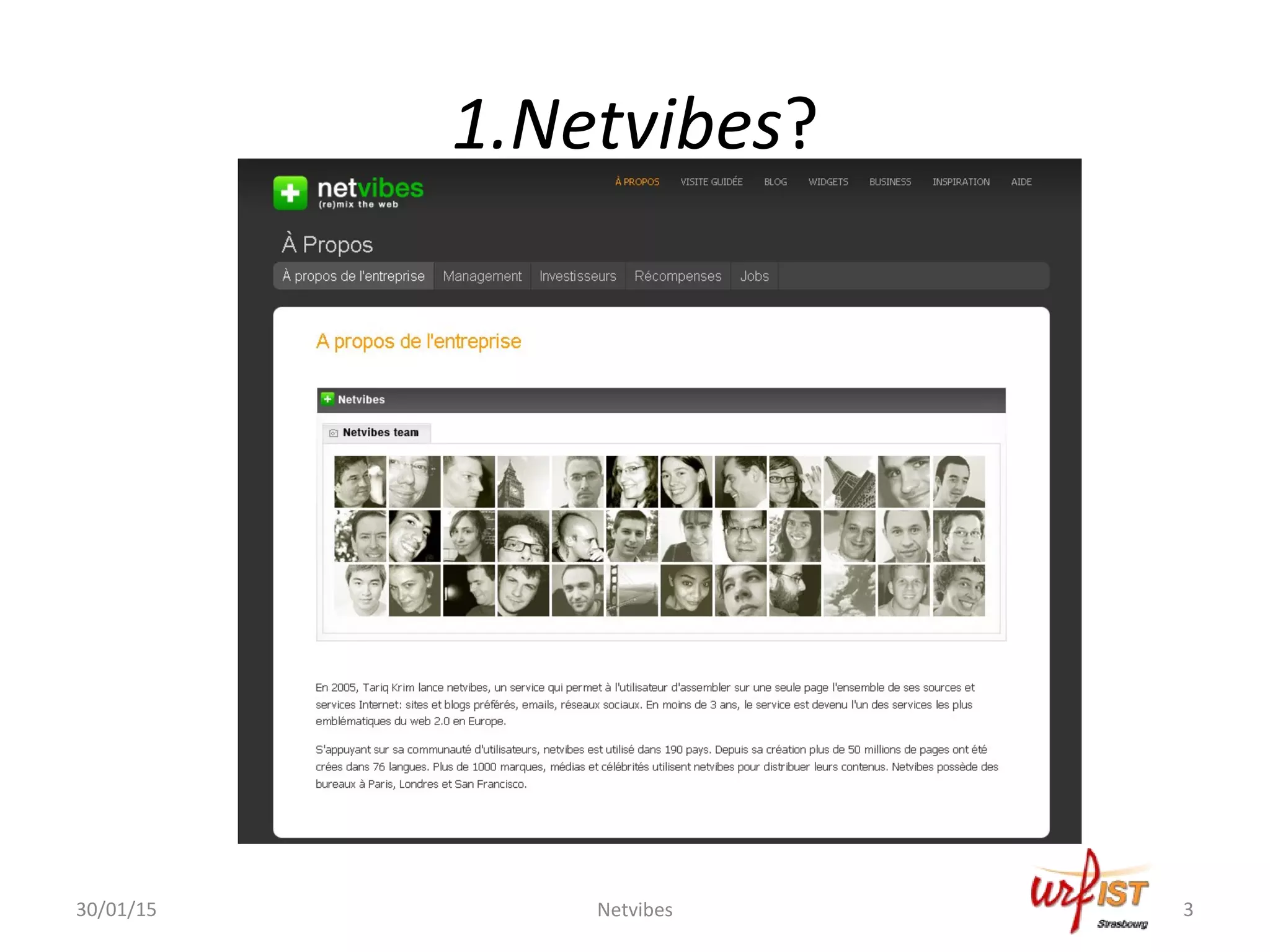 1.Netvibes?
30/01/15 Netvibes 3
 