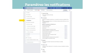 Paramétrez les notifications
 