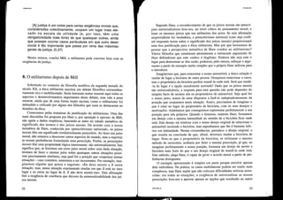 UlilítarisrTlO
33
CFT-UTIL-3
Segundo Hare, o reconhecimento de que os juízos morais são prescn-
ções universalizáveis leva-nos, no nível crítico do pensamento moral,_ a
fazer os mesmos juízos que um utilitarista dos actos. Se esta afirmaçao
surpreendente for verdadeira, o prescritivismo universal, (caso seja ,credí=
vel enquantQ temia sobre o significado dos juízos morms) proporcIOnara
uma boa justificação pm'a a ética utilitarista, Mas por que haveremos de
pensar que a perspectiva metaética de Hare conduz ao utilitarismo?
Vários filósofos que estudm'am atentamente o intrincado argumento de
Hm'e defenderam que este «salto» é ilegítimo. Embora não seja este o
lugm' para determinar se têm razão, podemos, pelo menos, esboçar o argu-
mento a partir do exemplo muito simples que o próprio Hare utilizou para
o introduzir,
Imaginemos que, para estacionar o nosso automóvel, a única solução é
mudar de lugm a bicicleta de outra pessoa. Desejamos estacionm' o carro,
mas o proprietário da bicicleta prefere mantê-la onde está. S~r~ que mud~-
-la de lugar é a opção moralmente acertada? Dado que os JUIZOSmorms
são universalizáveis, a resposta para esta questão não pode depender do
simples facto de sermos nós os proprietários do automóvel. Seja qual for
o nosso juízo, temos de estar dispostos a fazê-lo independentemente da
posição que ocuparmos nesta situação, Assim, precisamos de imagi~ar o
que é estar no lugm' do proprietário da bicicleta, com os seus desejos e
motivações. Admitamos que conseguimos representar perfeitamente a sua
posição para nós próprios. Quando o fazemos, sustenta Hare, formamos
um desejo com a mesma intensidade no sentido de a bicicleta ficar onde
está, Este desejo vai rivalizar com o nosso desejo original de estacionar o
automóvel movendo a bicicleta, mas suponhamos que lhe é bastante infe-
rior em intensidade, Nestas circunstâncias, prevalece o desejo original, o
que resulta na conclusão de que, afinal, devemos mudar a bicicleta de
lugar. Note-se que o proprietário da bicicleta, se utilizasse o mesmo
método de raciocínio, acabaria por fazer a mesma prescrição, já que, ao
imaginm' perfeitamente a nossa posição, formaria um desejo de mover a
bicicleta mais forte do que o seu desejo original de mantê-la onde está,
Este método, alega Hare, é capaz de gerar o acordo moral a partir de pre-
ferências divergentes.
O exemplo apresentado é simples em parte porque envolve. apen~s
dois indivíduos. Na prática, os casos multilaterais podem ser mUIto mars
complexos, mas Hare supõe que não colocam dificuldades teóricas acres-
cidas: em todas as situações, a exigência de universalizar as nossas
prescrições leva-nos a aprovar apenas as opções que resultarão na maior
8. O utilitarismo depois de Mill
[A] justiça é um nome para certas exigências morais que,
consideradas colectivamente, ocupam um lugar mais ele-
vado na escala da utilidade (e, por isso, têm uma
obrigatoriedade mais forte) do que quaisquer outras, ainda
que possam ocorrer casos particulares em que outro dever
social é tão importante que passa por cima das máximas
gerais da justiça. (5.37)
Nestes termos, conclui Mill, o utilitarista pode conviver bem com as
exigências da justiça.
UlililariSrTlO
Sobretudo no contexto da filosofia analítica da segunda metade do
século XX, a ética utilitarista suscitou um debate filosófico extraordina-
riamente rico e multifacetado, Seria insensato tentar resumir aqui todos os
aspectos e desenvolvimentos importantes desse debate, mas vale a pena
mostrar, ainda que de uma forma muito sucinta, como o utilitarismo foi
defendido e criticado por alguns dos filósofos que mais se destacaram no
domínio da ética,
Comecemos pelas tentativas de justificação do utilitarismo. Uma das
mais discutidas foi proposta por Hare e, por oposição à «prova» de Mill,
não apela a dados empíricos, baseando-se antes no estudo metaético do
significado dos termos e dos juízos morais, De acordo com a teoria
metaética de Hare, conhecida por «prescritivismo universal», os juízos
morais têm um significado irredutivelmente prescritivo, Ao fazer um juízo
moral, não estamos a descrever certos aspectos do mundo, mas a exprimir
as nossas preferências formulando uma prescrição. Porém, as prescrições
morais têm uma propriedade lógica interessante: são universalizáveis. Isto
significa que, se fizermos um certo juízo moral sobre uma dada situação,
teremos de fazer o mesmo juízo sobre quaisquer outras situações possí-
veis precisamente similares, seja qual for a posição que ocupemos nessas
situações - caso contrário, estaremos a ser incoerentes. Por exemplo, ima-
ginemos alguém que pensa o seguinte: «Eu devo mentir a X nesta
situação, mas, numa situação exactamente similar em que X está no meu
lugar e eu estou no lugar de X, X não deve mentir-me». Esta afirmação
fere a exigência de coerência que decorre da universalizabilidade dos juí-
zos morais.
32
 