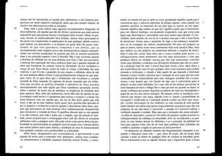 22
5
10
15
20
25
30
23
Utililarismo
morais não foi introduzida no mundo pelo utilitarismo, e esta doutrina pro-
porciona um modo tangível e inteligível, ainda que nem sempre simples, de
resolver tais diferenças em todas as situações,
Pode valer a pena indicar mais algumas incompreensões frequentes da
ética utilitarista, até aquelas que são tão óbvias e grosseiras que pode parecer
impossível que uma pessoa sincera e inteligente nelas incona. Afinal, as pes-
soas, mesmo as intelectualmente bem dotadas, muitas vezes preocupam-se
tão pouco em compreender as implicações de uma qualquer opinião contra a
qual tenham um preconceito, e os homens em geral estão tão pouco cons-
cientes de que esta ignorância voluntária é um defeito, que as
incompreensões mais vulgares acerca das doutrinas éticas surgem constante-
mente nos escritos ponderados de pessoas que têm as maiores pretensões
tanto a um princípio superior como à filosofia. Não é raro ouvirmos injuriar
a doul1ina da utilidade por ser uma doutrina sem Deus. Caso seja necessário
contrmiar uma suposição tão fraca, podemos dizer que a questão depende da
ideia que formámos do carácter moral da Divindade, Se for verdadeira a
crença de que Deus deseja, acima de todas as coisas, a felicidade das suas
criaturas, e que foi este o propósito da sua criação, a utilidade, além de não
ser uma doul1ina alheia a Deus, é mais profundamente religiosa do que qual-
quer outra, Se se quer dizer que o utilitarismo não reconhece a vontade
revelada de Deus enquanto lei suprema da moral, respondo que um utilita-
rista que acredita na perfeita bondade e sabedoria de Deus acredita
necessariamente que tudo aquilo que Deus considerou apropriado revelm'
sobre o assunto da moral tem de satisfazer as exigências da utilidade num
grau supremo, Mas, além dos utilitaristas, outr·os têm sido da opinião de que
a revelação cristã serviu e é apropriada para animar o coração e a mente dos
seres humanos com um espírito que, em vez de lhes dizer aquilo que está
celto, a não ser de uma maneira muito geral, deve permitir-lhes descobri-lo
por si próprios e incliná-los a fazê-lo quando o descobrem; além disso, pen-
sam que precisamos de uma doutrina ética cuidadosamente desenvolvida
pm'a intelpretar a vontade de Deus, É supérfluo discutir aqui se esta opinião
é ou não conecta, pois toda a ajuda que a religião, seja ela natural ou reve-
lada, possa proporcionar à investigação ética está tão aberta ao moralista
utilitmlsta como a qualquer outro. Ele pode usá-la como prova divina da pro-
ficuidade ou perniciosidade de qualquer curso de acção com o mesmo direito
que oul1'os podem usá-la para indicm' a existência de uma lei transcendental
sem qualquer conexão com a proficuidade ou a felicidade.
Além disso, designando-a por «conveniência» e aproveitando o uso
populm' do termo pm'a a contrastar com «princípio», muitas vezes condena-
-se sumariamente a utilidade enquanto doutrina imoral. Porém, o conve-
62
11.o que é o utilitarismo
niente, no sentido em que se opõe ao celto, geralmente significa aquilo que é
conveniente pm'a o interesse particulm' do próprio agente, como quando um
ministro sacrifica os interesses do seu país para se manter no seu lugar.
Quando significa algo melhor do que isto, significa aquilo que é conveniente
para um o,?jecto imediato, um propósito temporário, mas que viola uma
regra cuja observância é conveniente num grau muito mais elevado, O con-
veniente, neste sentido, em vez de ser a mesma coisa que o útil, é uma forma
do pernicioso, Assim, pm'a o propósito de fugir a um embm'aço momentâ-
neo, ou de conseguir um objecto imediatamente útil para nós próprios ou
para os outr'Os,muitas vezes seria conveniente dizer uma mentira, Mas, visto
que cultivm' em nós próprios um sentimento delicado a respeito da veraci-
dade é uma das coisas mais úteis que a nossa conduta pode servir, e o
enfraquecimento desse sentimento uma das mais perniciosas, e visto que
qualquer desvio da verdade, mesmo que não seja intencional, contribui
muito para debilitar a confiança nas afumações humanas (que não só consti-
tui a principal base de todo o actual bem-estm' social, como, além disso, a
sua insuficiência faz mais do que qualquer outra coisa nomeável pm'a manter
atrasada a civilização, a virtude e tudo aquilo de que depende a felicidade
humana à maior escala), sentimos que a violação de uma regra que tem uma
conveniência tão tr'anscendente para uma vantagem imediata não é conve-
niente, e que aquele que, em função de algo que é conveniente para si
próprio ou para oul1'oindivíduo, faz o que está ao seu alcance paI'a privm' os
seres humanos do bem e infligir-lhes o mal que está em questão na maior ou
menor confiança que podem depositar na palavra de cada um, desempenha o
papel de um dos seus piores inimigos, No entanto, todos os moralistas reco-
nhecem que mesmo esta regra, sagrada como é, admite a possibilidade de
excepções, t verificando-se a principal quando ocultm' um facto (por exem-
plo, ocultar informação de um malfeitor ou más notícias de uma pessoa
muito doente) iria salvar uma pessoa (especialmente uma pessoa que não nós
próprios) de um mal maior e imerecido, e quando só é possível realizaI' a
ocultação negando a verdade, Mas, pm'a que a excepção não possa estender-
-se além do necessário, e possa ter um efeito tão pequeno quanto possível no
enfraquecimento da confiança na veracidade, deve ser reconhecida e, se pos-
sível, os seus limites devem ser definidos; e se o princípio da utilidade for
bom paI'a alguma coisa, tem de ser bom pm'a ponderm' estas utilidades em
conflito e assinalm' a região na qual uma ou outra prevalece.
Os defensores da utilidade também são frequentemente chamados a res-
ponder a objecções como esta - que, antes da acção, não há tempo para
calculaI' e pesaI' os efeitos de qualquer linha de conduta na felicidade geral.
Isto é exactamente como se alguém dissesse que é impossível guiaI' a nossa
63
5
10
15
20
25
30
35
24
 