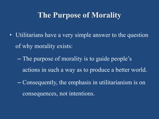 Utilizing Morality Utiliteriansim chapter 5 lecture | PPTX