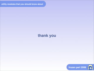 Utility Modules That You Should Know About