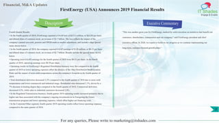 Financial, M&A Updates
IT Shades
Engage & Enable
FirstEnergy (USA) Announces 2019 Financial Results
Fourth Quarter Results
• In the fourth quarter of 2019, FirstEnergy reported a GAAP loss of $(111) million, or $(0.20) per basic
and diluted share of common stock, on revenue of $2.7 billion. The loss reflects the impact of the
company's annual non-cash, pension and OPEB mark-to-market adjustment, and includes other special
items shown below.
• In the fourth quarter of 2018, the company reported GAAP earnings of $128 million, or $0.25 per basic
and diluted share of common stock, on revenue of $2.7 billion. Results include the special items shown
below.
• Operating (non-GAAP) earnings for the fourth quarter of 2019 were $0.55 per share. In the fourth
quarter of 2018, operating earnings were $0.50 per share.
• Operating results in FirstEnergy's Regulated Distribution business were flat compared to the fourth
quarter of 2018 as lower operating expenses offset the absence of the Ohio Distribution Modernization
Rider and the impact of more mild temperatures across the company's footprint in the fourth quarter of
2019.
• Total distribution deliveries decreased 3.2% compared to the fourth quarter of 2018 due to more mild
temperatures and lower commercial and industrial usage. Residential sales decreased 3.1%, driven by a
7% decrease in heating degree days compared to the fourth quarter of 2018. Commercial deliveries
decreased 4.3%, while sales to industrial customers decreased 2.4%.
• In the Regulated Transmission business, fourth quarter 2019 operating results increased primarily due to
higher rate base associated with the company's ongoing investments in its Energizing the Future
transmission program and lower operating expenses, which offset higher net financing costs.
• In the Corporate/Other segment, fourth quarter 2019 operating results reflect lower operating expenses
compared to the same quarter of 2018.
Executive Commentary
"This was another great year for FirstEnergy, marked by solid execution on initiatives that benefit our
customers, shareholders, communities and our company," said FirstEnergy president and chief
executive officer. In 2020, we expect to build on our progress as we continue implementing our
long-term, customer-focused growth plans."
For any queries, Please write to marketing@itshades.com
Description
7
 